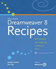 Dreamweaver 8 Recipes - Also visit the books website!